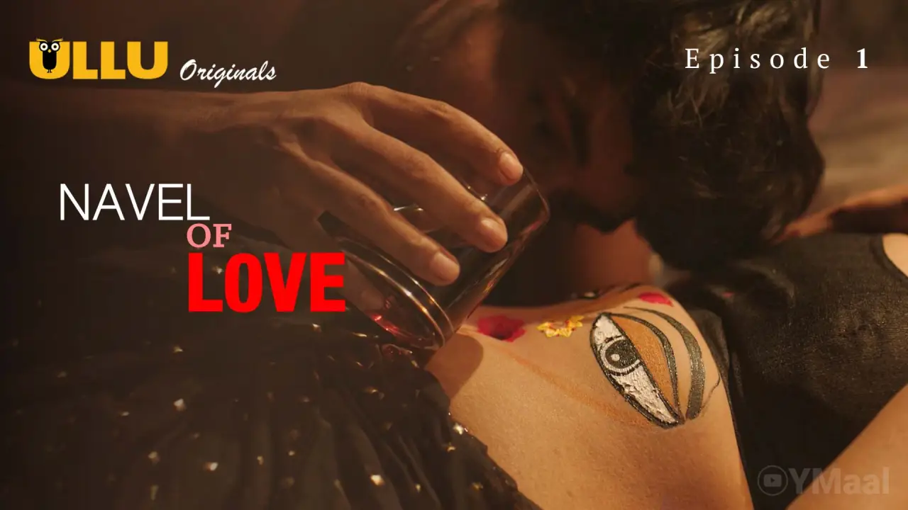 Navel Of Love Episode 1