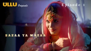 Sazaa Ya Mazaa Episode 1