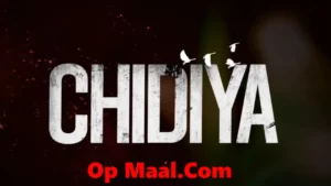 Chidiya Episode 1