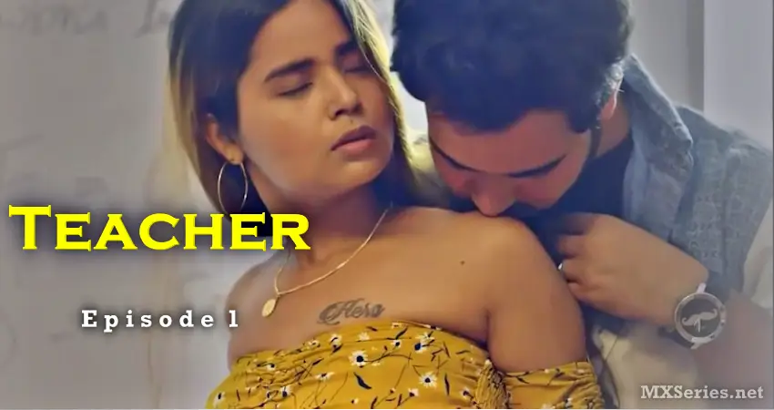 Teacher Episode 1