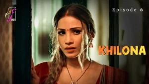 Khilona Feel Episode 6