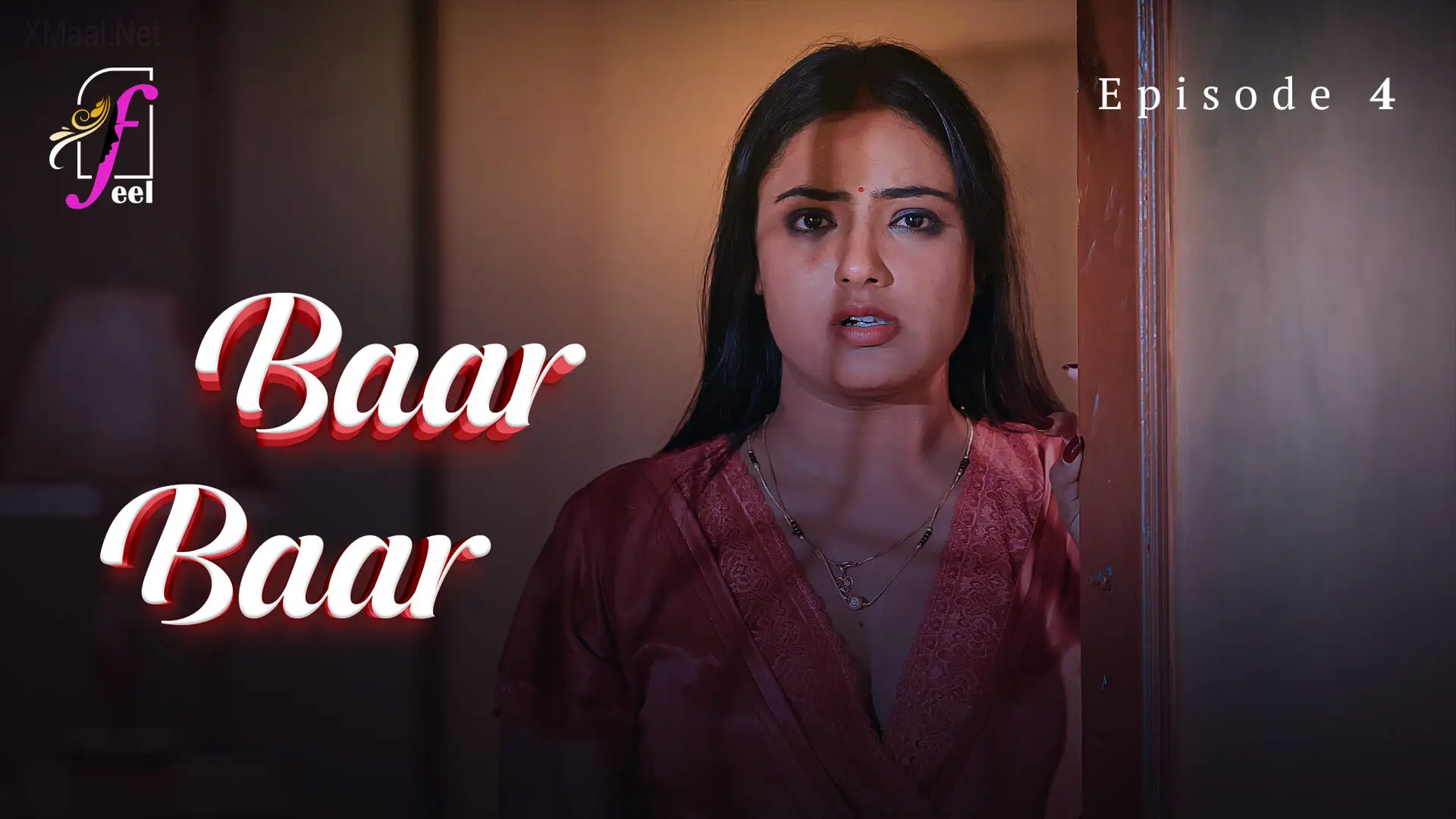 Baar Baar Episode 4